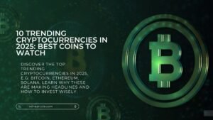 Trending Cryptocurrencies