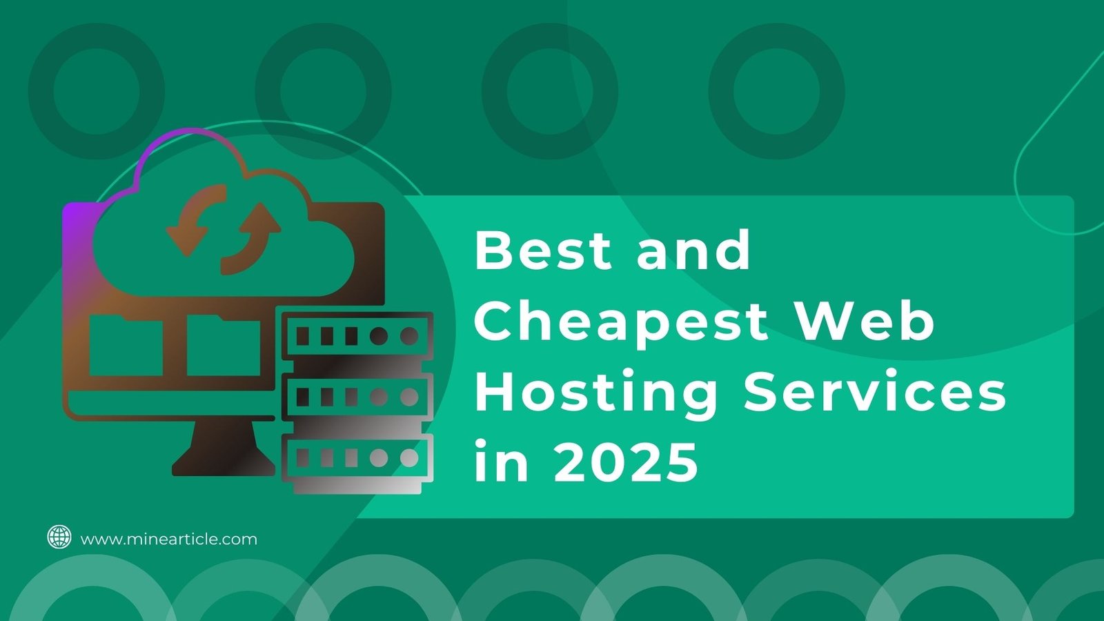 Best and Cheapest Web Hosting Services in 2025