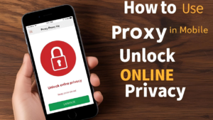 Use Proxy in Mobile