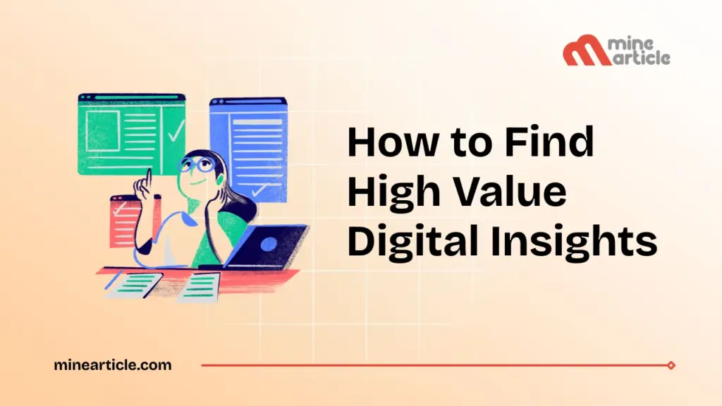 How to Find High Value Digital Insights How to Find High-Value Digital Insights